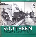 Book cover of Southern Branch Line Steam  by FAIRCLOUGH, Tony & WILLS, Alan 